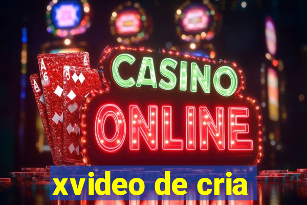 xvideo de cria